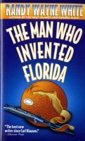 The_man_who_invented_Florida